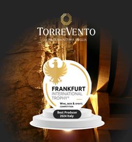 Torrevento: „Bester Erzeuger Italien 2024“ Frankfurt International Trophy